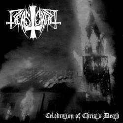 Beastcraft : Celebration of Christ's Death - Black Destroyer